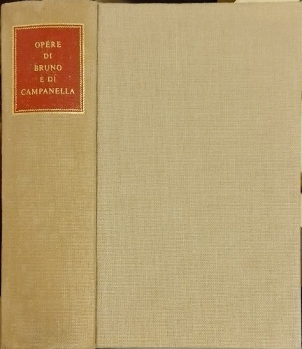 Opere. Dall'indice: Opere di Bruno. --Candelaio. La cena e le …