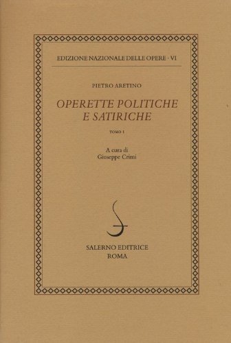 Operette politiche e satiriche. Tomo I.