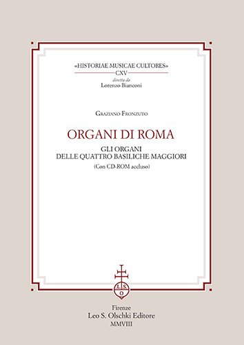 Organi di Roma. Gli organi delle quattro basiliche maggiori.