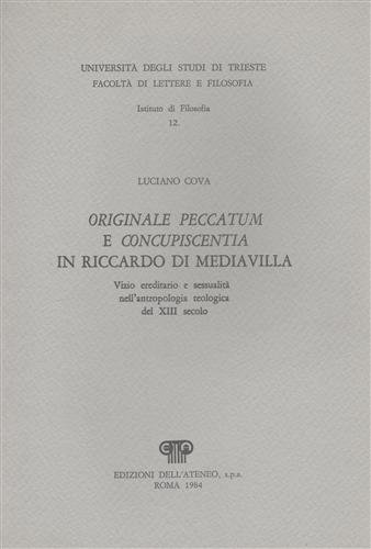 Originale peccatum e Concupiscentia in Riccardo di Mediavilla. Vizio ereditario …