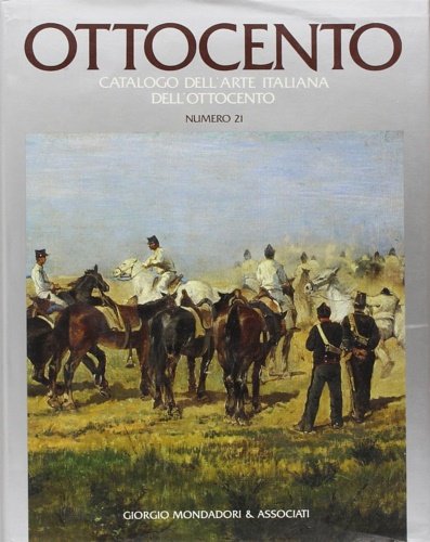 Ottocento. Catalogo dell'Arte Italiana dell'Ottocento.N.21.