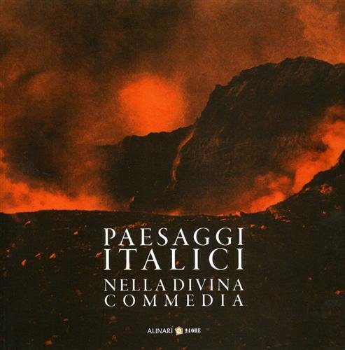 Paesaggi Italici nella Divina Commedia.