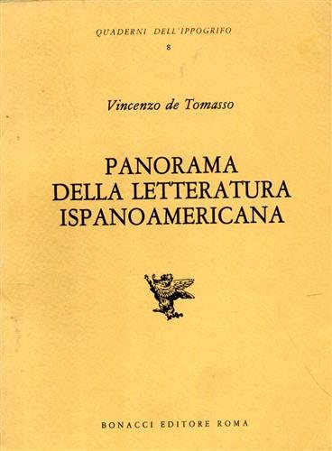 Panorama della letteratura ispanoamericana.