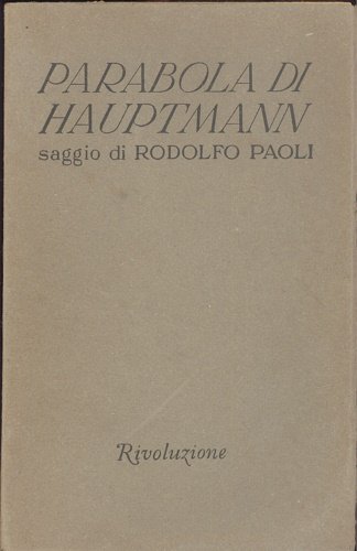 Parabola di Hauptmann. Saggio.