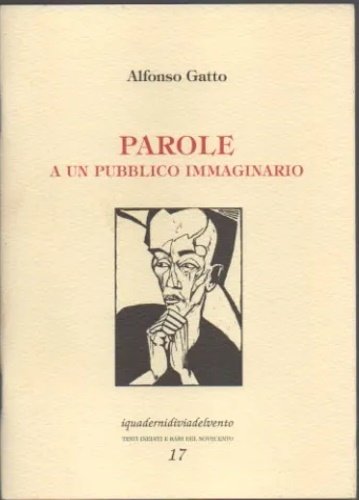 Parole a un pubblico immaginario a altre prose.