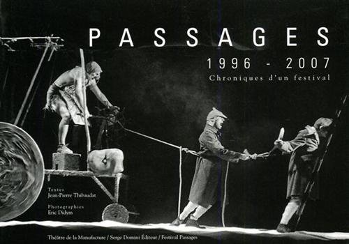 Passages 1996-2007. Photographies: Eric Didym. | Immagine Gallery 2