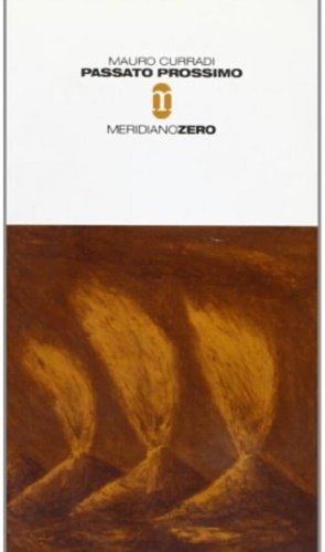 Passato prossimo.