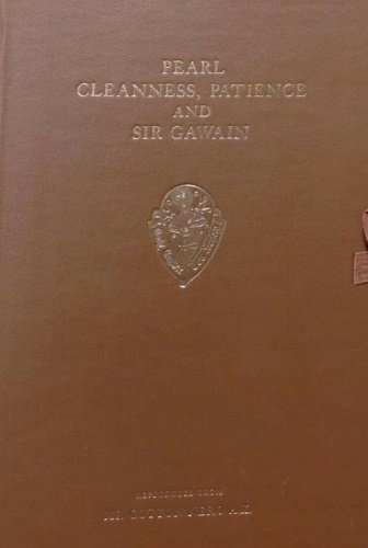 Pearl, Cleanness, Patience and Sir Gawain. Reproduced in Facsimile from …