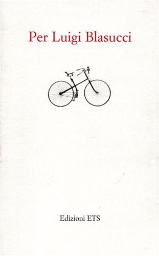 Per Luigi Blasucci.