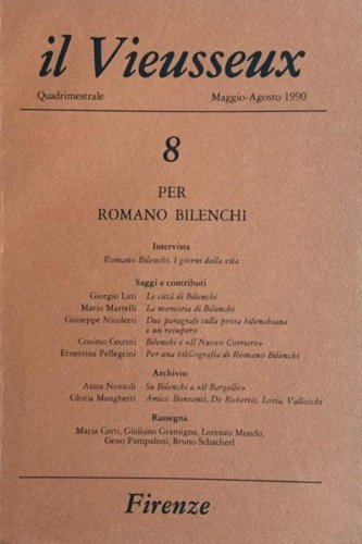 per Romano Bilenchi. Per Romano Bilenchi. Scritti di R. Bilenchi …