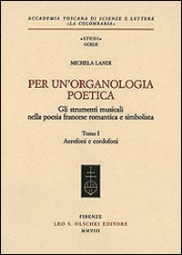 Per un’organologia poetica. Gli strumenti musicali nella poesia francese romantica …