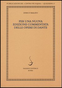 Per una nuova edizione commentata delle opere di Dante.