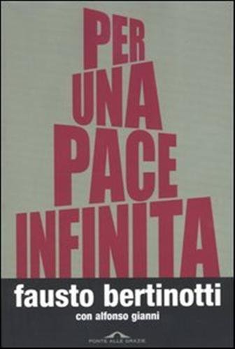 Per una pace infinita.