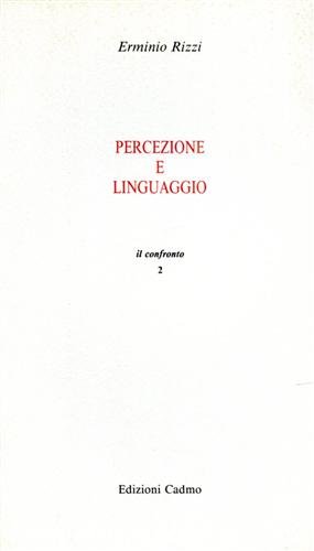 Percezione e linguaggio. Problemi critici.