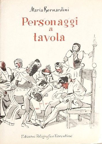 Personaggi a tavola. Testi su Henry Moore, Giuseppe Bellini, Emilio …