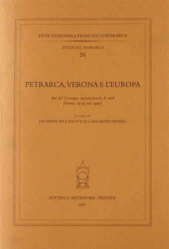 Petrarca, Verona e l'Europa.