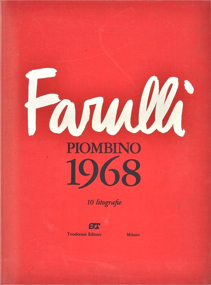 Piombino, 1968. Cartella editoriale in tutta tela rossa, contenente colophon …
