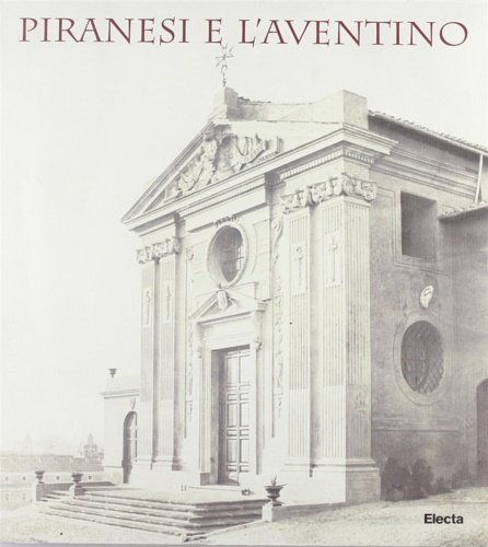 Piranesi e L'Aventino. | Immagine principale