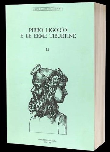 Pirro Ligorio e le Erme Tiburtine. Le Erme Tiburtine e …