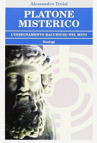 Platone misterico. L'insegnamento racchiuso nel mito. | Immagine principale