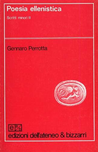 Poesia ellenistica. Scritti minori,II.