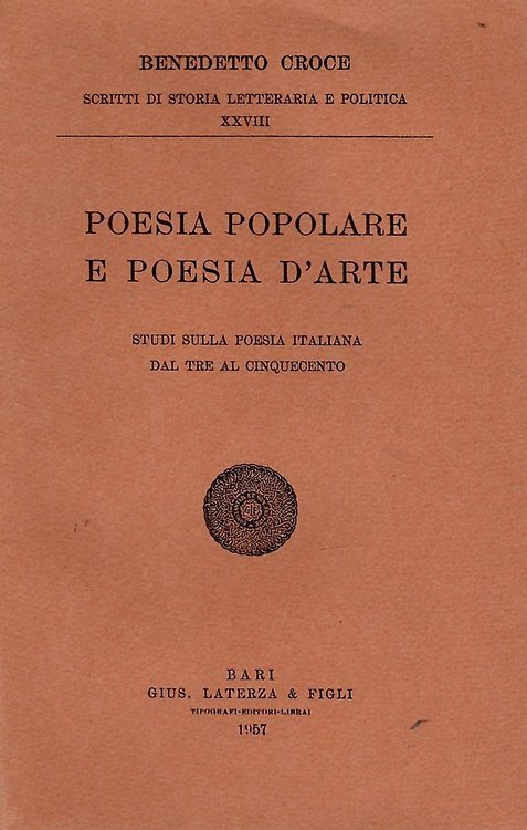 Poesia popolare e poesia d'arte. Studi sulla poesia italiana dal …