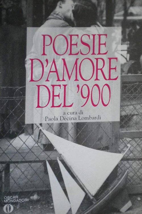 Poesie d'amore del '900.