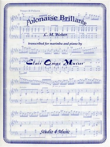 Polonaise Brillante. Op.72. Concerto for Marimba Solo with Piano accompaniment …