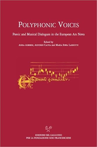 Polyphonic Voices. Poetic and Musical Dialogues in the European Ars …