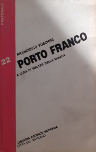 Porto franco.