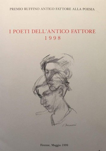 Premio I poeti dell'Antico Fattore 1998, assegnato dalla giuria del …