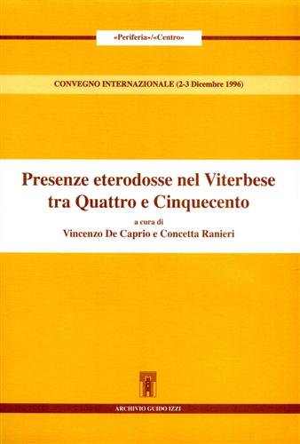Presenze eterodosse nel Viterbese tra Quattro e Cinquecento.