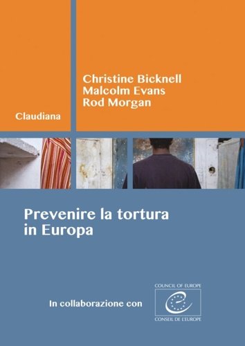 Prevenire la tortura in Europa.