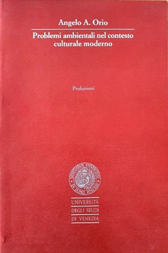 Problemi ambientali nel contesto culturale moderno.