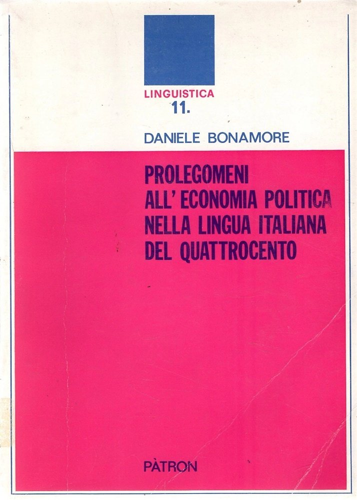 Prolegomeni all'economia politica nella lingua italiana del quattrocento | Immagine principale