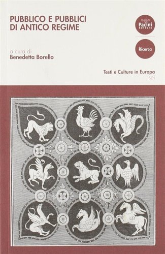 Pubblico e pubblici di antico regime.