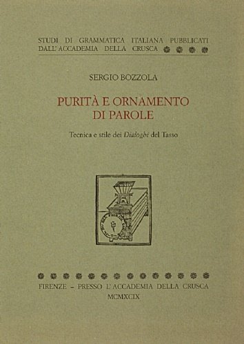 Purità e ornamento di parole. Tecnica e stile dei Dialoghi …