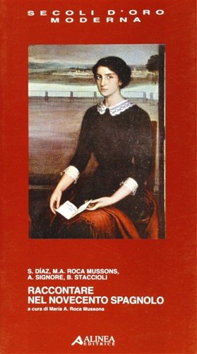 Raccontare nel Novecento spagnolo.