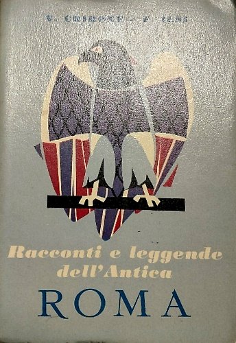 Racconti leggende dell' antica Roma. | Immagine principale