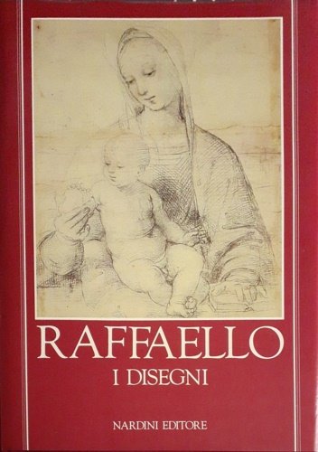 Raffaello. I Disegni.