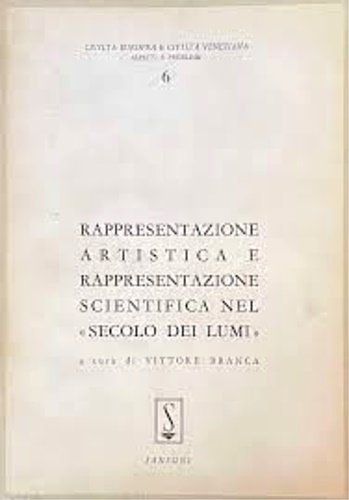 Rappresentazione artistica e rappresentazione scientifica nel "secolo dei Lumi".