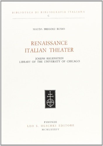Renaissance Italian theater. Joseph Regenstein Library of the University of … | Immagine principale