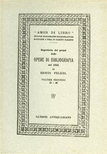 Repertorio dei prezzi delle opere di bibliografia nel 1952. I:A-C …