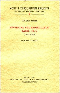 Revisione dei papiri latini Basel 1 B-C. (P.Grynaeus).