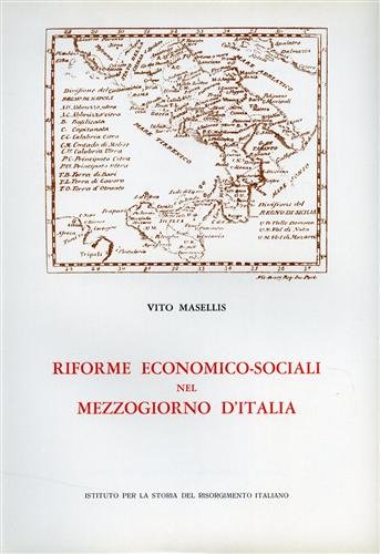 Riforme economico-sociali nel Mezzogiorno d'Italia (documenti inediti dal 1775 al …