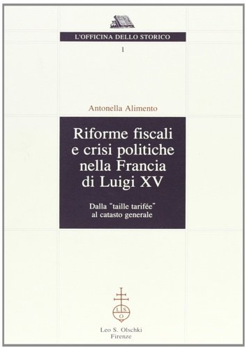 Riforme fiscali e crisi politiche nella Francia di Luigi XV.