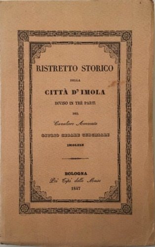 Ristretto storico della città di Imola diviso in tre parti. | Immagine Gallery 2
