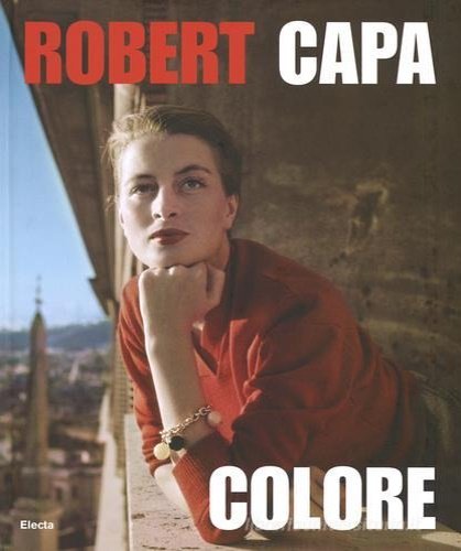 Robert Capa. Colore.