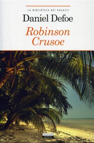 Robinson Crusoe.