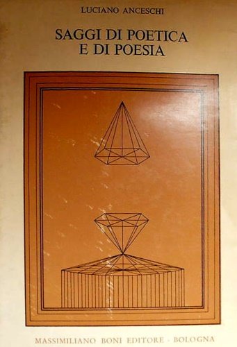 Saggi di poetica e poesia.